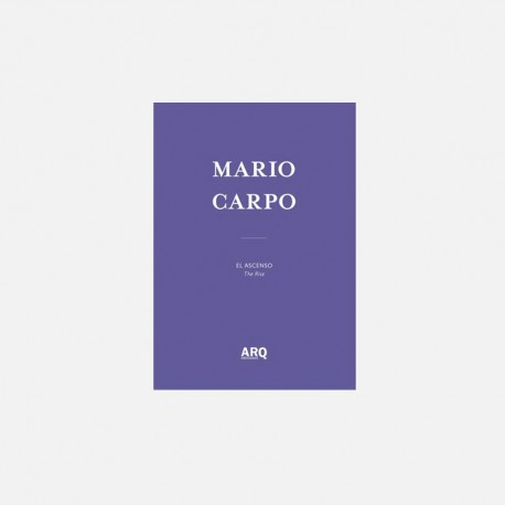 Mario Carpo | El Ascenso
