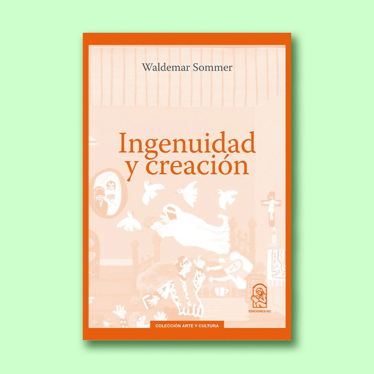 Ingenuidad y creación