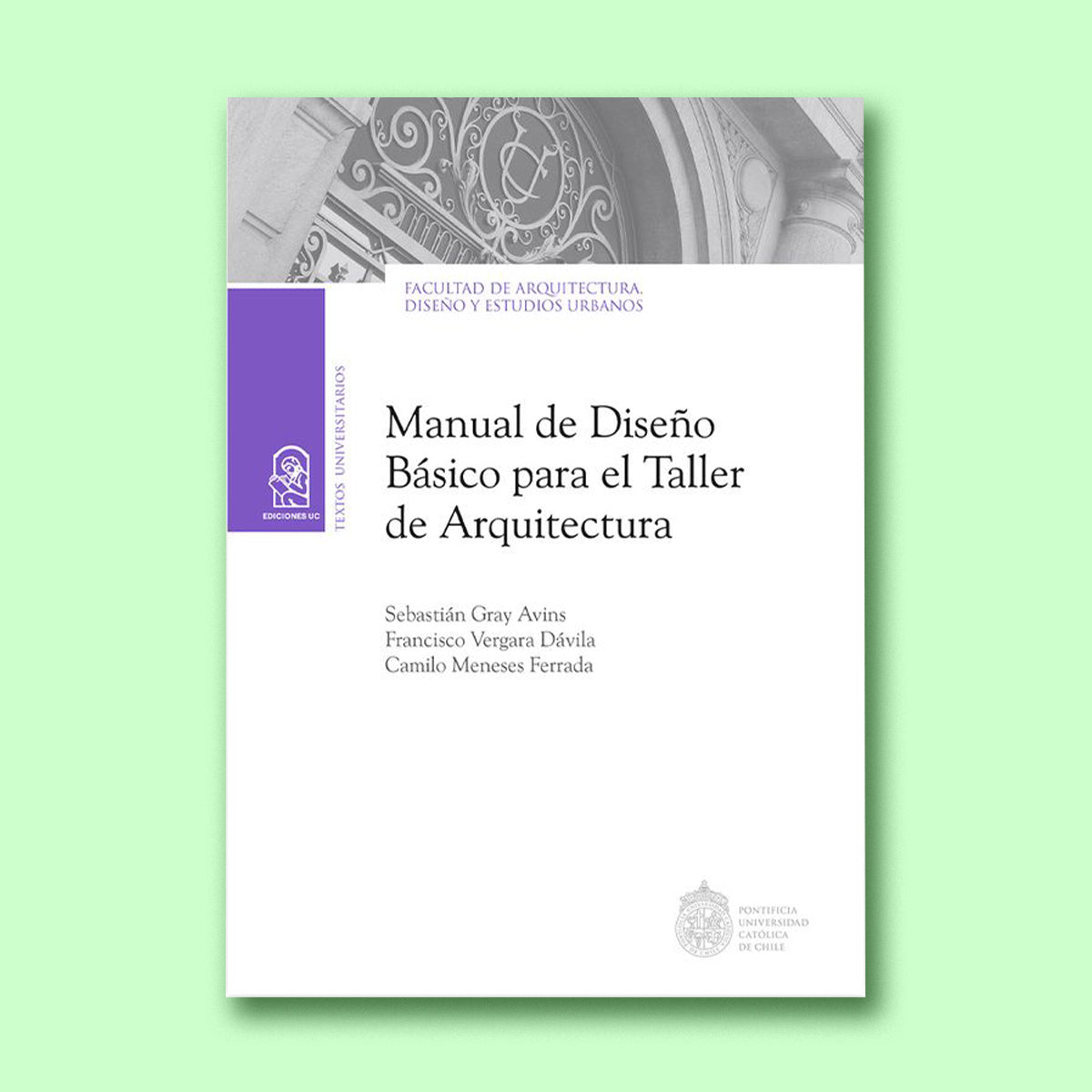 Manual de diseño básico para el taller de arquitectura