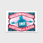 Abrázame Muy Fuerte Amor