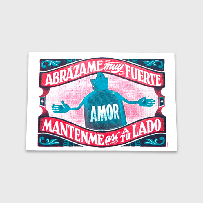 Abrázame Muy Fuerte Amor