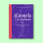 Carmela y la Alborada