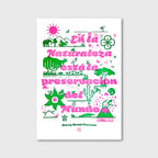 En la naturaleza está la preservación del mundo