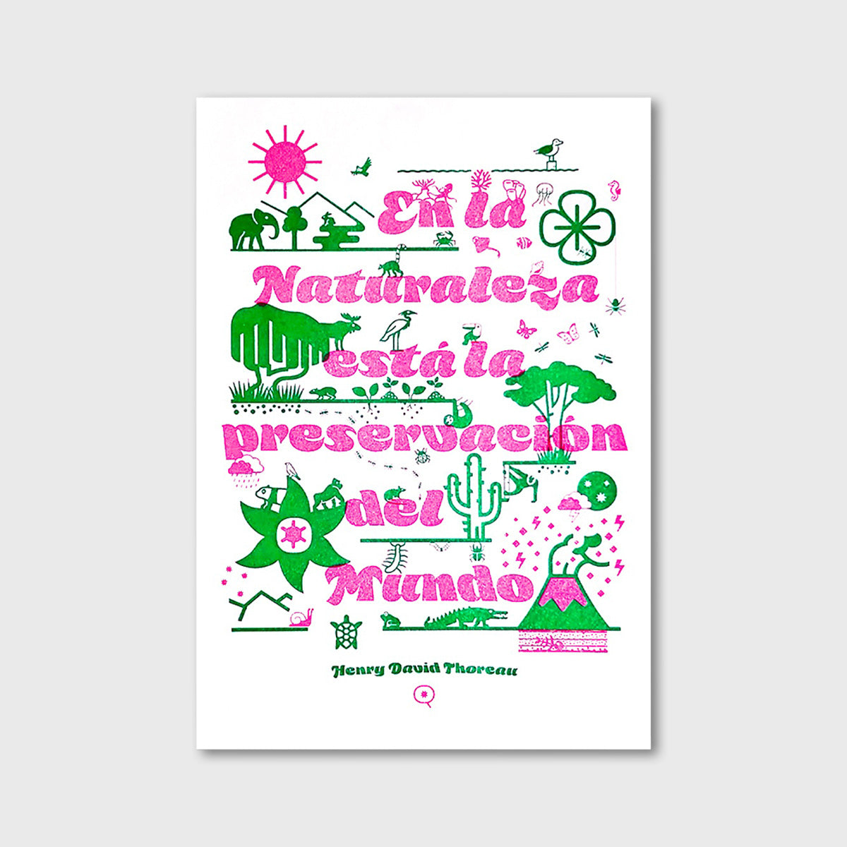 En la naturaleza está la preservación del mundo