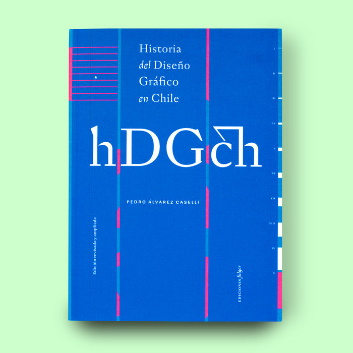 Historia del Diseño Gráfico en Chile hDGch