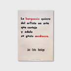 La Burguesía Quiere del Artista