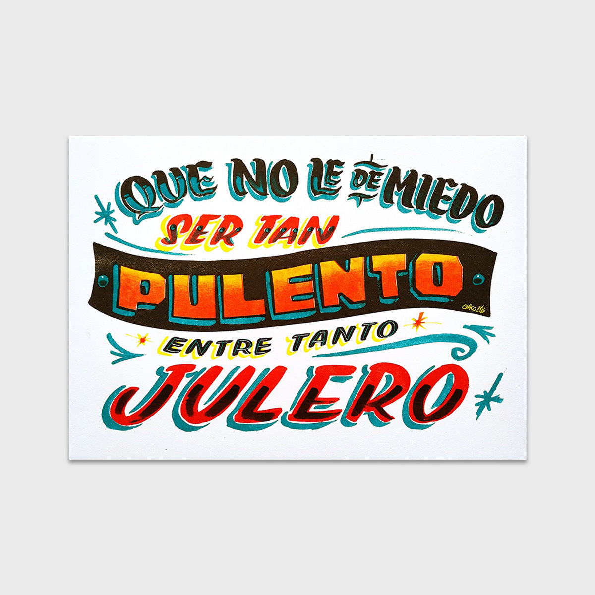 Que no le dé miedo ser pulento