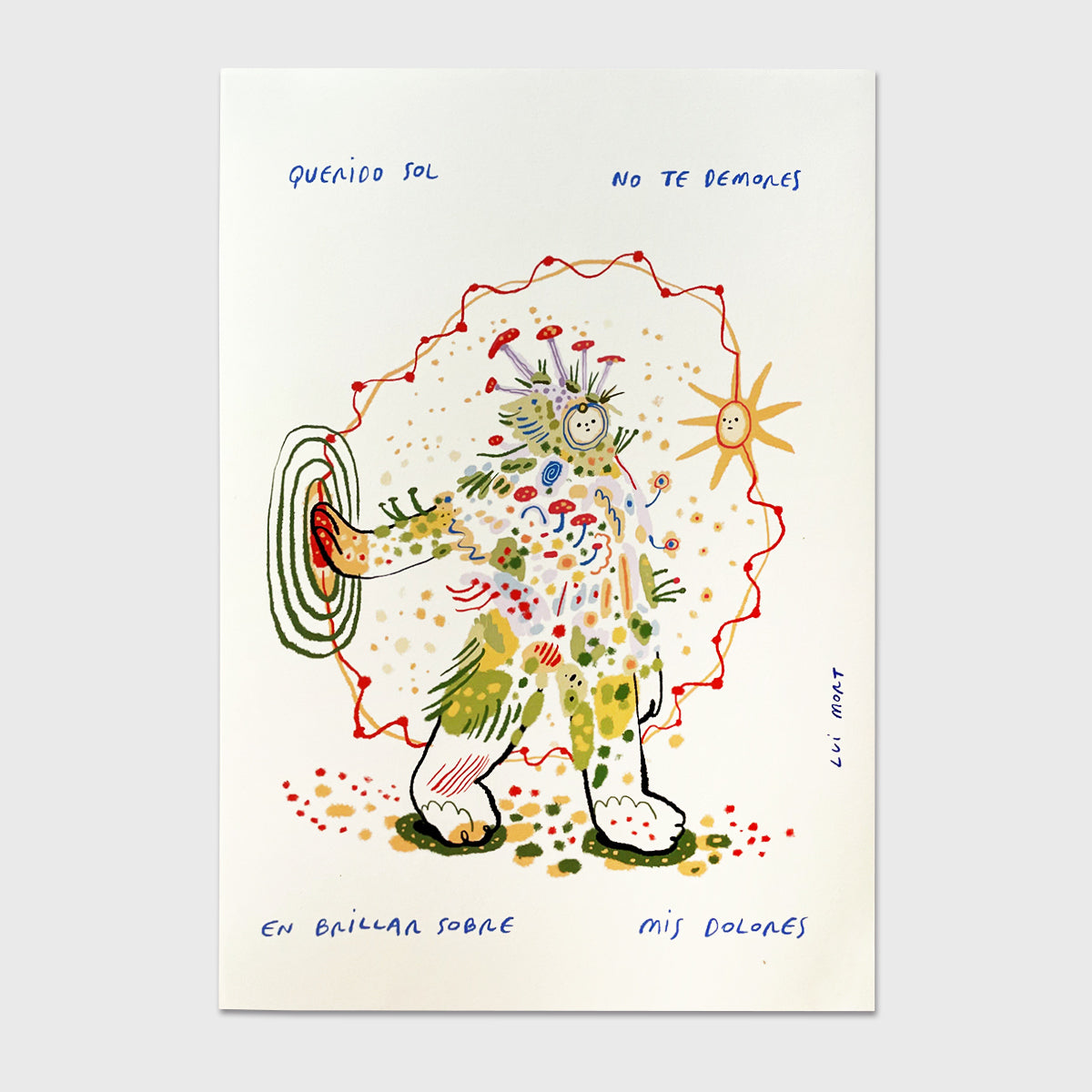 Querido sol, no te demores