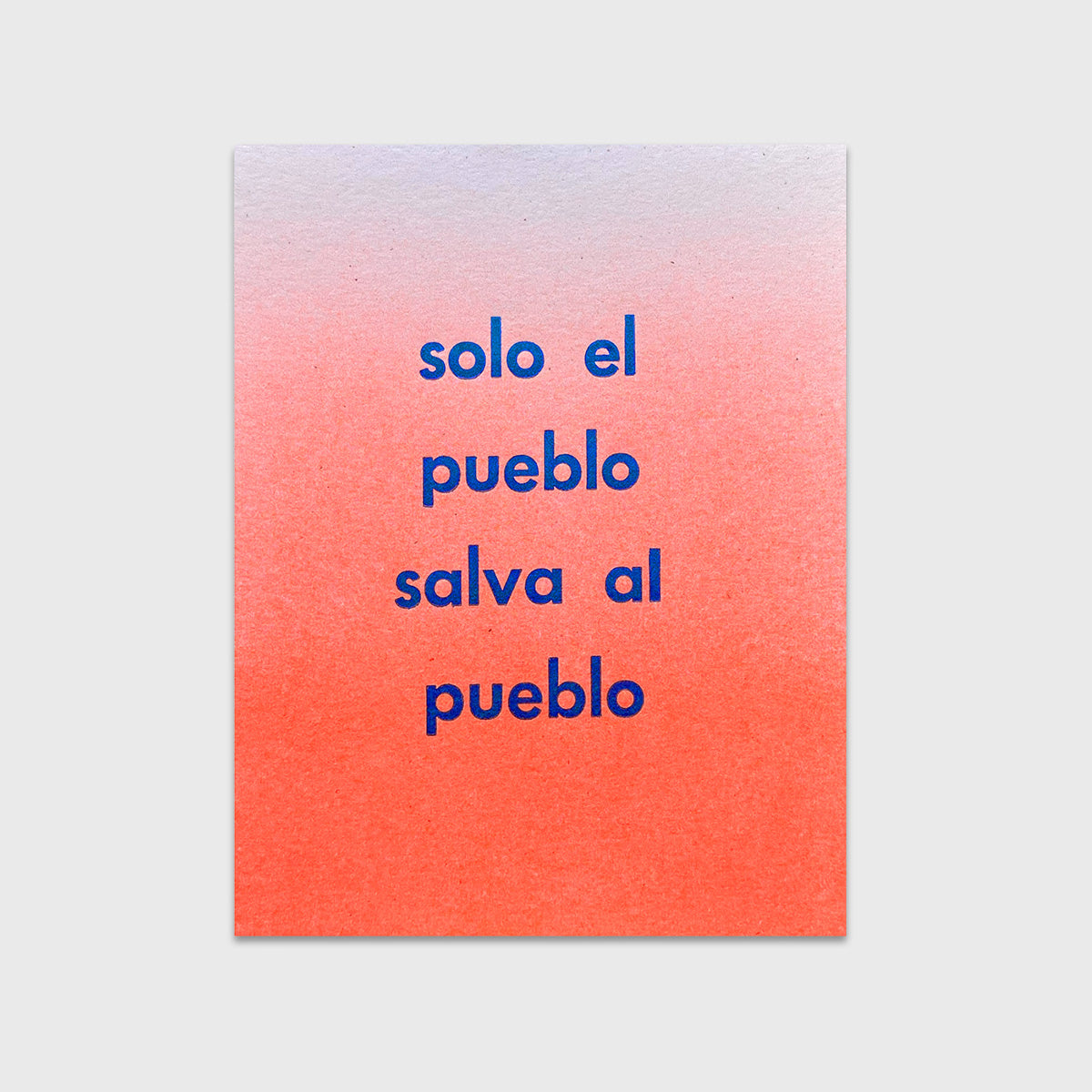 Solo el pueblo salva al pueblo