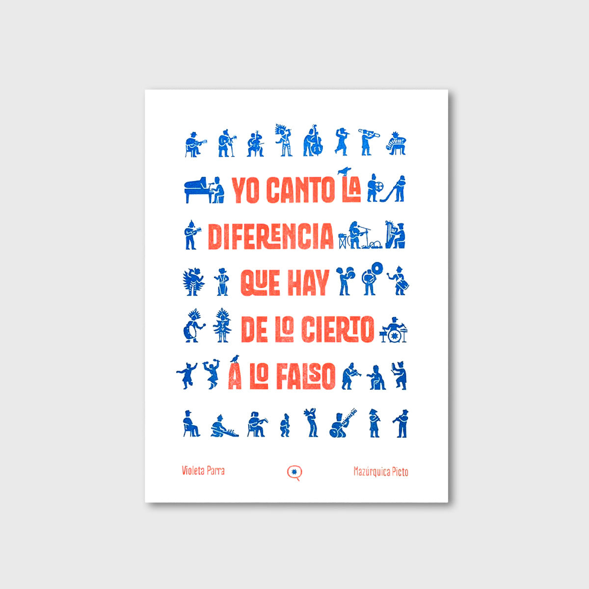 Yo Canto A La Diferencia – Violeta Parra