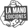 Manufacturer - La Mano Ediciones
